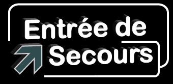 Entrée de secours